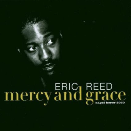 ERIC REED - Mercy and Grace cover 