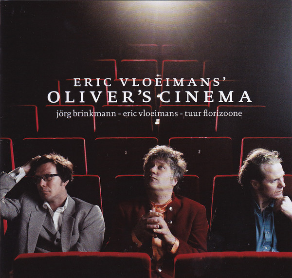 ERIC VLOEIMANS - Oliver's Cinema cover 