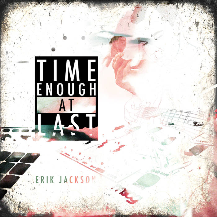 ERIK JACKSON - Time Enough At Last cover 
