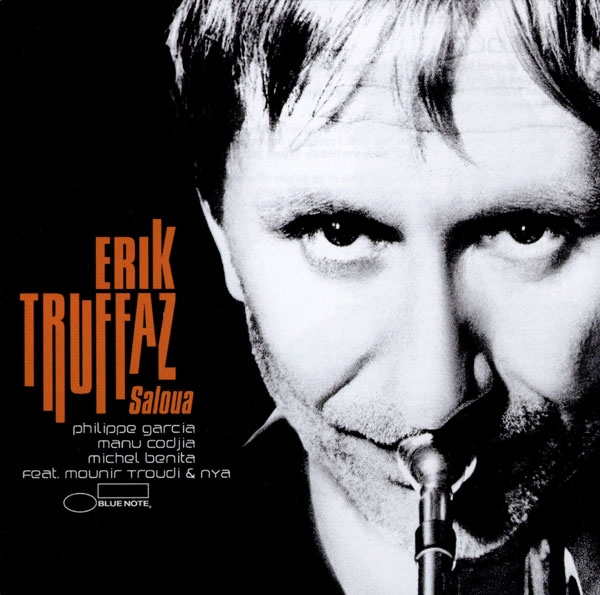ERIK TRUFFAZ - Saloua cover 