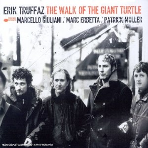 ERIK TRUFFAZ - The Walk of the Giant Turtle cover 