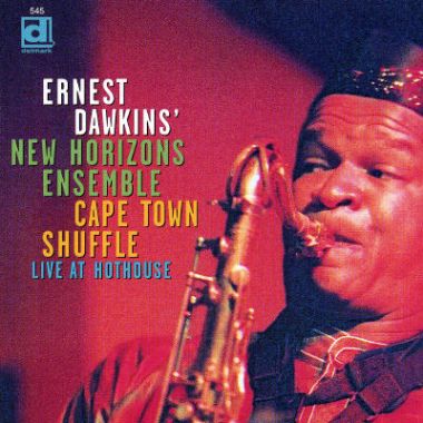 ERNEST DAWKINS - Cape Town Shuffle: Live At Hothouse cover 