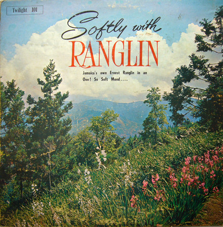 ERNEST RANGLIN - Softly With Ranglin cover 