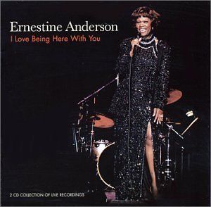 ERNESTINE ANDERSON - I Love Being Here With You cover 