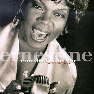 ERNESTINE ANDERSON - Now & Then cover 