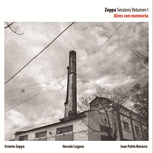ERNESTO ZEPPA - Zeppa Sessions : Aires Con Memoria cover 