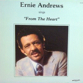 ERNIE ANDREWS - Sings From The Heart cover 