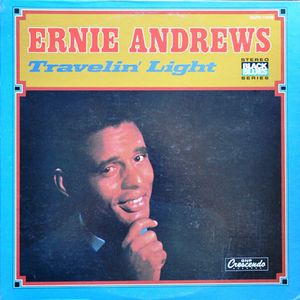 ERNIE ANDREWS - Travelin' Light cover 