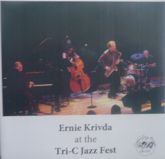 ERNIE KRIVDA - Ernie Krivda At The Tri-C Jazz Fest cover 