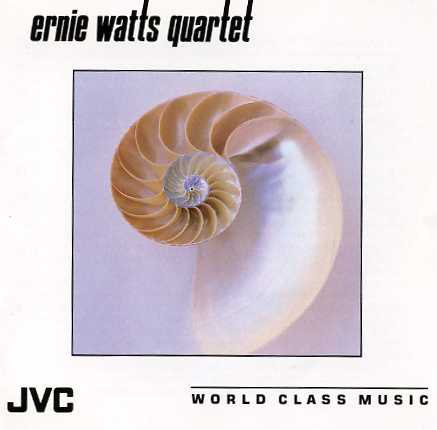 ERNIE WATTS - Ernie Watts Quartet cover 