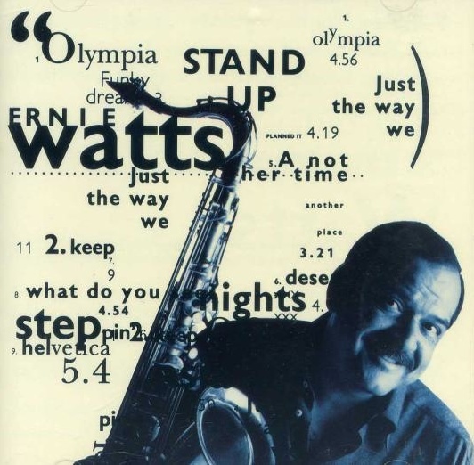 ERNIE WATTS - Stand Up cover 