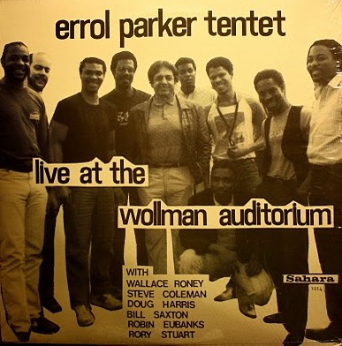 ERROL PARKER (RALPH SCHÉCROUN) - Live At The Wollman Auditorium cover 