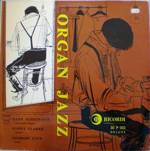 ERROL PARKER (RALPH SCHÉCROUN) - Raph Schecroun Kenny Clarke, Georges Luca : Organ Jazz cover 