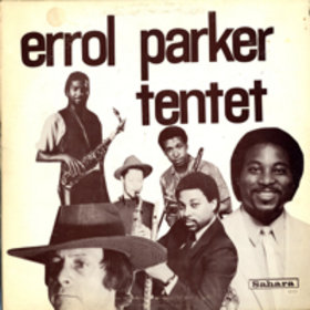 ERROL PARKER (RALPH SCHÉCROUN) - The Errol Parker Tentet cover 