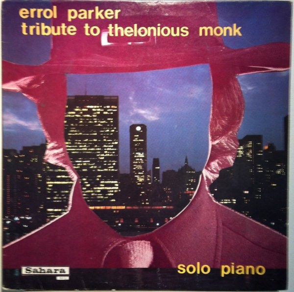 ERROL PARKER (RALPH SCHÉCROUN) - Tribute to Thelonious Monk cover 