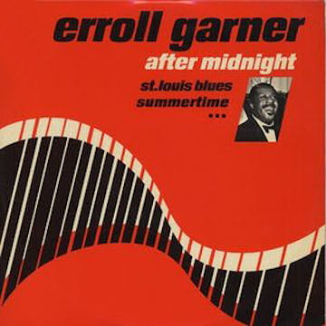 ERROLL GARNER - After Midnight cover 