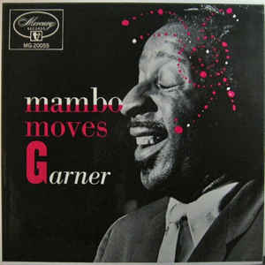 ERROLL GARNER - Mambo Moves Garner cover 