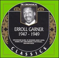 ERROLL GARNER - The Chronological Classics: Erroll Garner 1947-1949 cover 