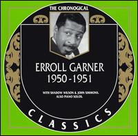 ERROLL GARNER - The Chronological Classics: Erroll Garner 1950-1951 cover 
