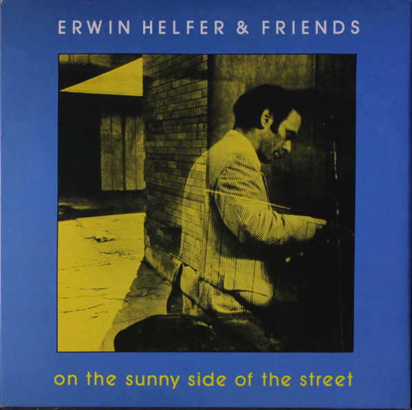 ERWIN HELFER - On The Sunny Side Of The Street cover 