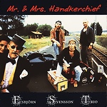 ESBJÖRN SVENSSON TRIO (E.S.T.) - EST Live - Mr And Mrs Handkerchief cover 