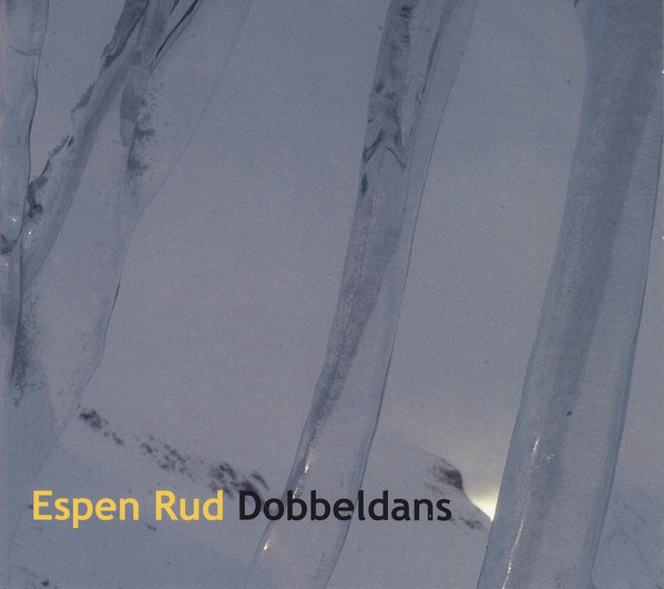 ESPEN RUD - Dobbeldans cover 