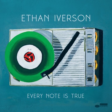 ETHAN IVERSON - Every Note Is true cover 