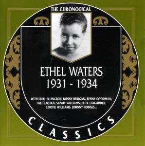 ETHEL WATERS - The Chronological Classics: Ethel Waters 1931-1934 cover 