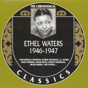 ETHEL WATERS - The Chronological Classics: Ethel Waters 1946-1947 cover 