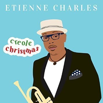 ETIENNE CHARLES - Creole Christmas cover 