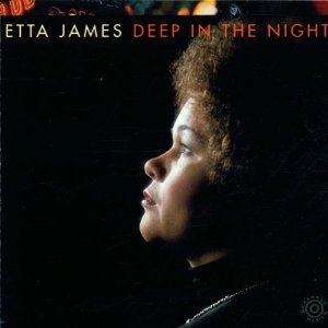 ETTA JAMES - Deep In the Night cover 