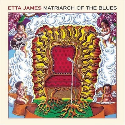 ETTA JAMES - Matriarch of the Blues cover 