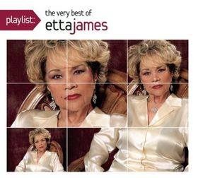 ETTA JAMES - Playlist: The Very Best Of Etta James cover 