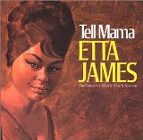 ETTA JAMES - Tell Mama: The Complete Muscle Shoals Sessions cover 