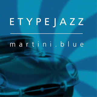ETYPEJAZZ - Martini Blue cover 