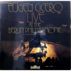 EUGEN CICERO - Live At The Berlin Philharmonie cover 