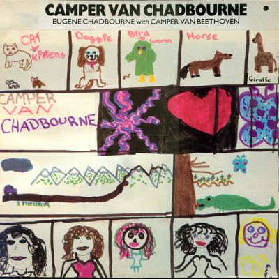 EUGENE CHADBOURNE - Eugene Chadbourne With Camper Van Beethoven ‎: Camper Van Chadbourne cover 