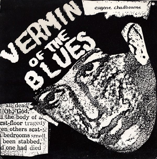 EUGENE CHADBOURNE - Eugene Chadbourne With Evan Johns & The H-Bombs ‎: Vermin Of The Blues cover 