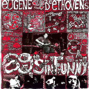 EUGENE CHADBOURNE - Eugene Van Beethoven ‎: 69th Sin Funny cover 