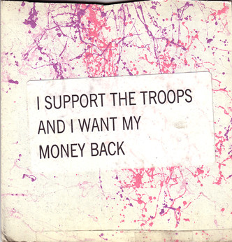 EUGENE CHADBOURNE - I Support The Troops And I Want My Money Back cover 