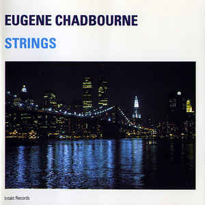 EUGENE CHADBOURNE - Strings cover 