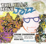 EUGENE CHADBOURNE - The Hills Have Jazz cover 
