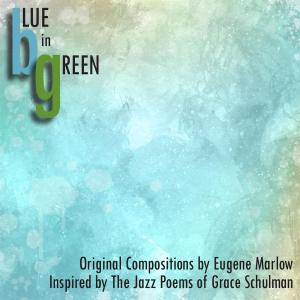 EUGENE MARLOW - Blue in Green cover 