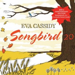 EVA CASSIDY - Songbird 20 cover 
