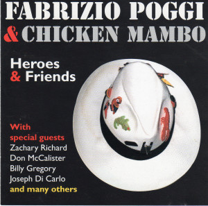 FABRIZIO POGGI - Fabrizio Poggi & Chicken Mambo : Heroes And Friends cover 