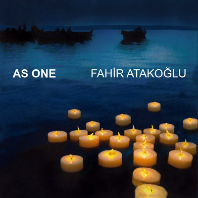 FAHIR ATAKOĞLU - As One cover 