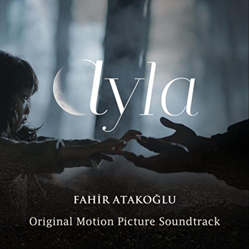 FAHIR ATAKOĞLU - Ayla (Original Motion Picture Soundtrack) cover 
