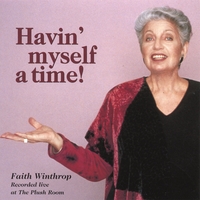 FAITH WINTHROP - Havin' Myself a Time! cover 