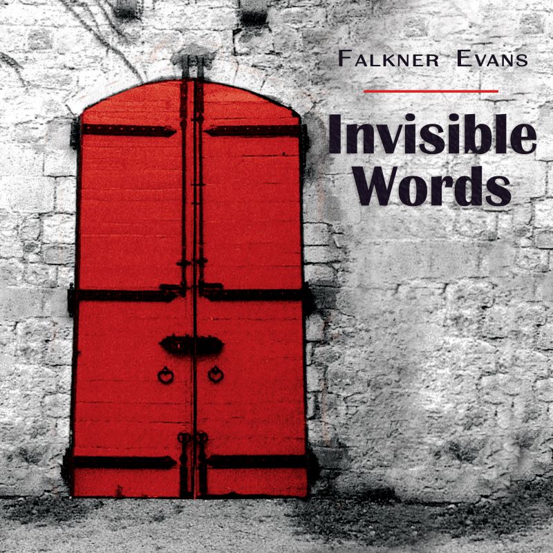 FALKNER EVANS - Invisible Words cover 