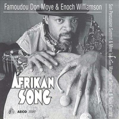FAMOUDOU DON MOYE - Famoudou Don Moye & Enoch Williamson, Sun Percussion Summit & More ‎: Afrikan Song cover 